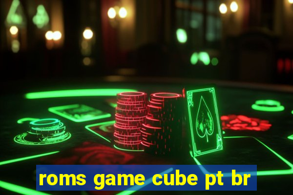 roms game cube pt br